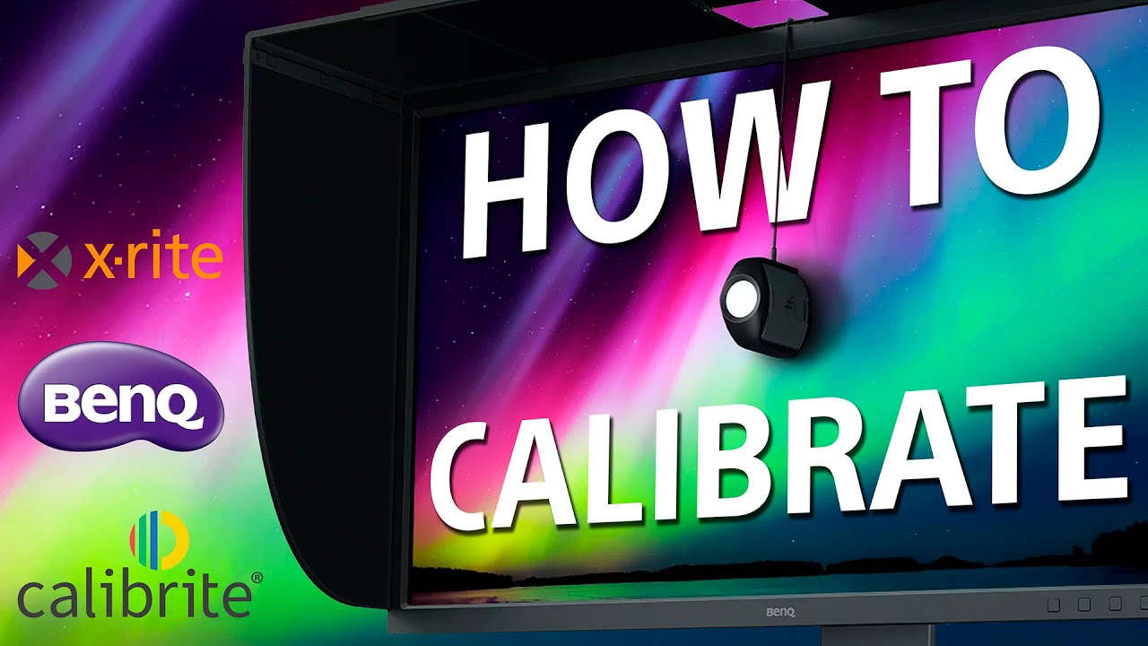 Monitor Calibration Tutorial