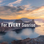 Tips for Taking Sunrise Photos