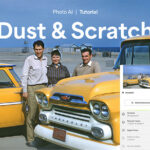 How to Remove Dust & Scratches: Photo Restoration