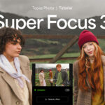 How to Refocus Blurry Photos with Super Focus 3